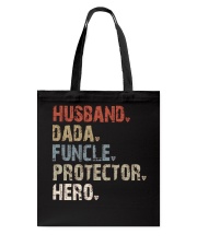 Husband-Dada-Funcle-Protector-Hero Tote Bag tile
