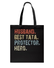 Husband - Best Tata - Protector - Hero Tote Bag tile