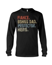 Fiancé-Bonus-Dad-Protector-Hero Long Sleeve Tee tile