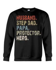 Husband - Step Dad - Papa - Protector - Hero Crewneck Sweatshirt tile
