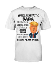You're a Fantastic Papa Classic T-Shirt tile