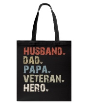 Husband-Dad-Papa-Veteran-Hero Tote Bag tile