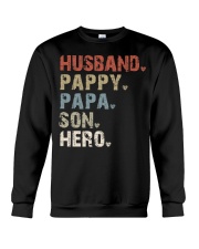 Husband-Pappy-Papa-Son-Hero Crewneck Sweatshirt tile