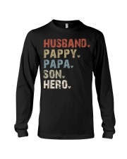 Husband-Pappy-Papa-Son-Hero Long Sleeve Tee tile