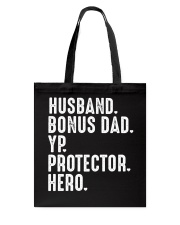 Husband Bonus Dad YP Protector Hero Tote Bag tile
