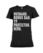 Husband Bonus Dad YP Protector Hero Premium Fit Ladies Tee tile