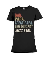 dad-papa-great-papa-cherokeespirit-jazzfan Premium Fit Ladies Tee tile
