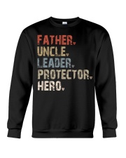 Father-Uncle-Leader-Protector-Hero Crewneck Sweatshirt tile