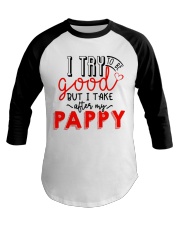 I take after my Pappy Baseball Tee tile