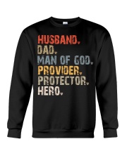 Husband-Dad-Man Of God-Provider-Protector-Hero Crewneck Sweatshirt tile