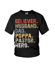 Believer-Husband-Dad-Poppa-Pastor-Hero Youth T-Shirt tile
