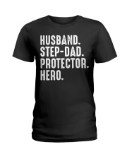 Husband Step Dad Protector Hero Ladies T-Shirt tile