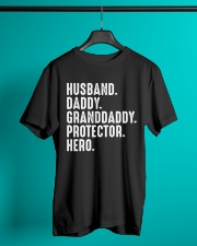 Husband - Daddy - Granddaddy - Protector - Hero Classic T-Shirt lifestyle-mens-crewneck-front-3