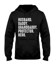 Husband - Daddy - Granddaddy - Protector - Hero Hooded Sweatshirt tile