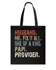 husban-mr-fixitall-oneofakind-papi-provider Tote Bag tile