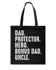 dad-protector-hero-bonus-dad-uncle Tote Bag tile