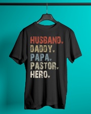 Husband - Daddy - Papa - Pastor - Hero Classic T-Shirt lifestyle-mens-crewneck-front-3