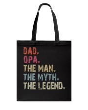 Dad - Opa - Man Myth Legend Tote Bag tile
