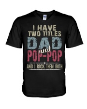 Dad and Pop-Pop - Perfect gift V-Neck T-Shirt tile