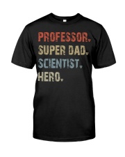 Professor - Super Dad - Scientist - Hero Premium Fit Mens Tee tile