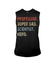 Professor - Super Dad - Scientist - Hero Sleeveless Tee tile