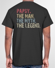 Papsy - The Man The Myth The Legend Classic T-Shirt garment-tshirt-unisex-back-04