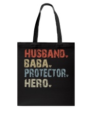 Husband - Baba - Protector - Hero Tote Bag tile
