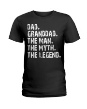 Dad - Granddad - Man Myth Legend v2 Ladies T-Shirt tile
