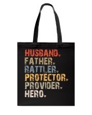 Husband-Father-Rattler-Protector-Provider-Hero Tote Bag tile