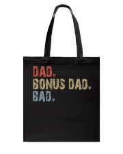 Dad - Bonus Dad - Bad Tote Bag tile
