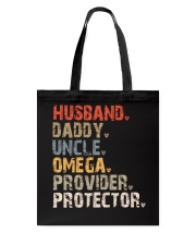 Husband-Daddy-Uncle-Omega-Provider-Protector Tote Bag tile