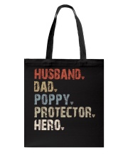 Husband-Dad-Poppy-Protector-Hero Tote Bag tile