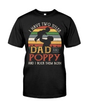 Dad And Poppy Classic T-Shirt front