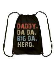 Daddy-Da Da-Big Da-Hero Drawstring Bag tile