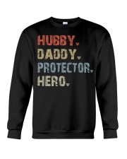 HUBBY-DADDY-PROTECTOR-HERO Crewneck Sweatshirt tile
