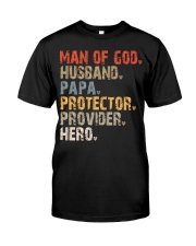 Man Of God-Husband-Papa-Protector-Provider-Hero Classic T-Shirt front