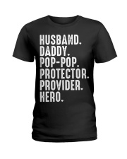 Husband-Daddy-Pop-Pop-Protector-Provider-Hero Ladies T-Shirt tile