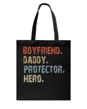 Boy Friend - Daddy - Protector - Hero Tote Bag tile