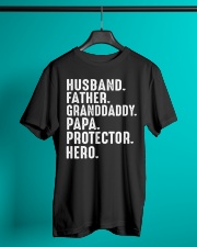 husband-father-granddaddy-papa-protector-hero Classic T-Shirt lifestyle-mens-crewneck-front-3