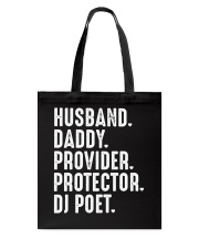 husband-daddy-provider-protector-djpoet Tote Bag tile