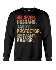 Believer-Husband-Daddy-Protector-Servant-Pastor Crewneck Sweatshirt tile