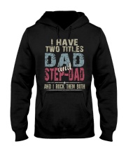 Dad and Step-Dad - Perfect gift Hooded Sweatshirt tile