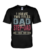 Dad and Step-Dad - Perfect gift V-Neck T-Shirt tile