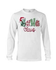 Nana Claus Christmas Art Long Sleeve Tee front