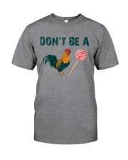 Don't Be a Classic T-Shirt tile