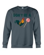 Don't Be a Crewneck Sweatshirt tile