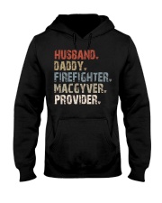 Husband-Daddy-Firefighter-Macgyver-Provider Hooded Sweatshirt tile