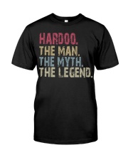Hardoo - The Man The Myth The Legend Classic T-Shirt front