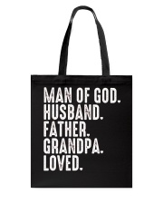 Man Of God-Husband-Father-Grandpa-Loved Tote Bag tile