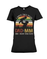 Dad And Baba Premium Fit Ladies Tee tile